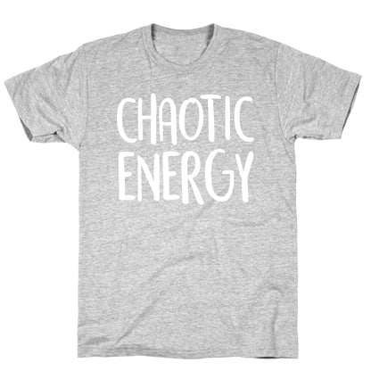 Chaotic Energy T-Shirt