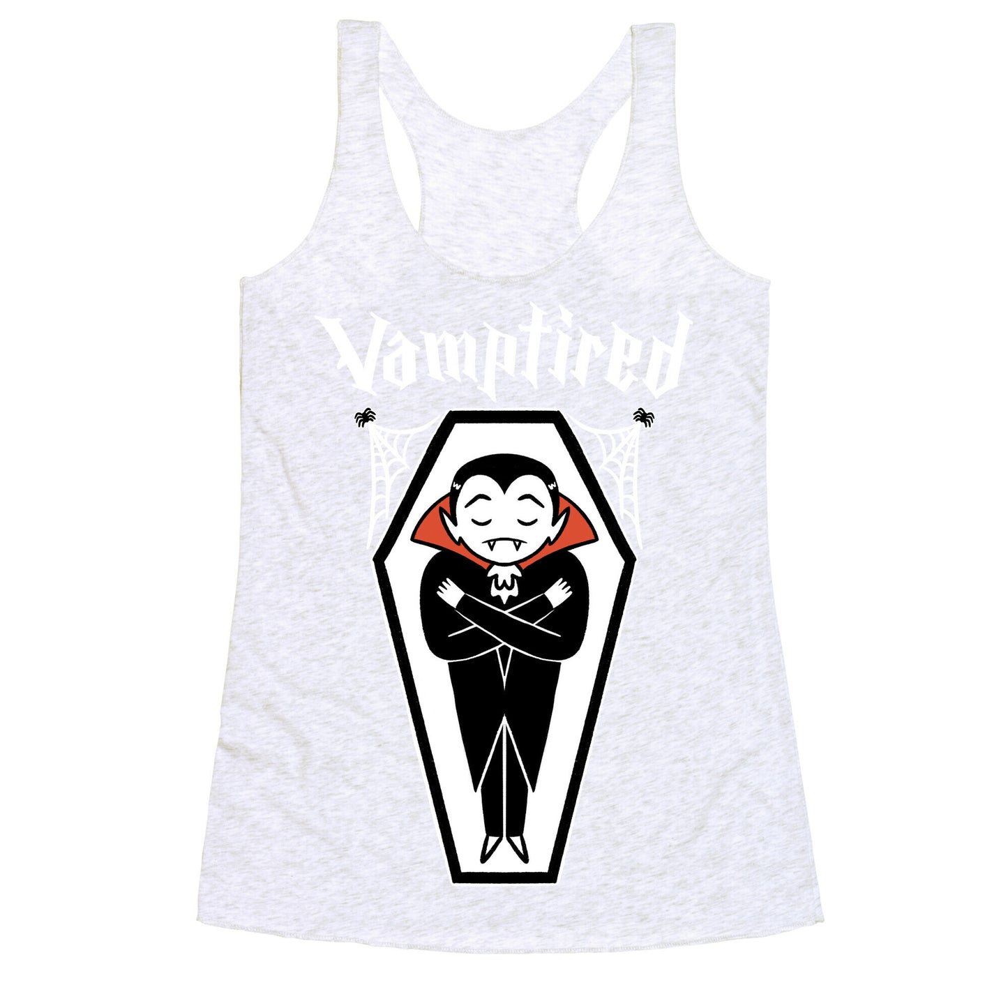 Vamptired Tired Vampire Racerback Tank