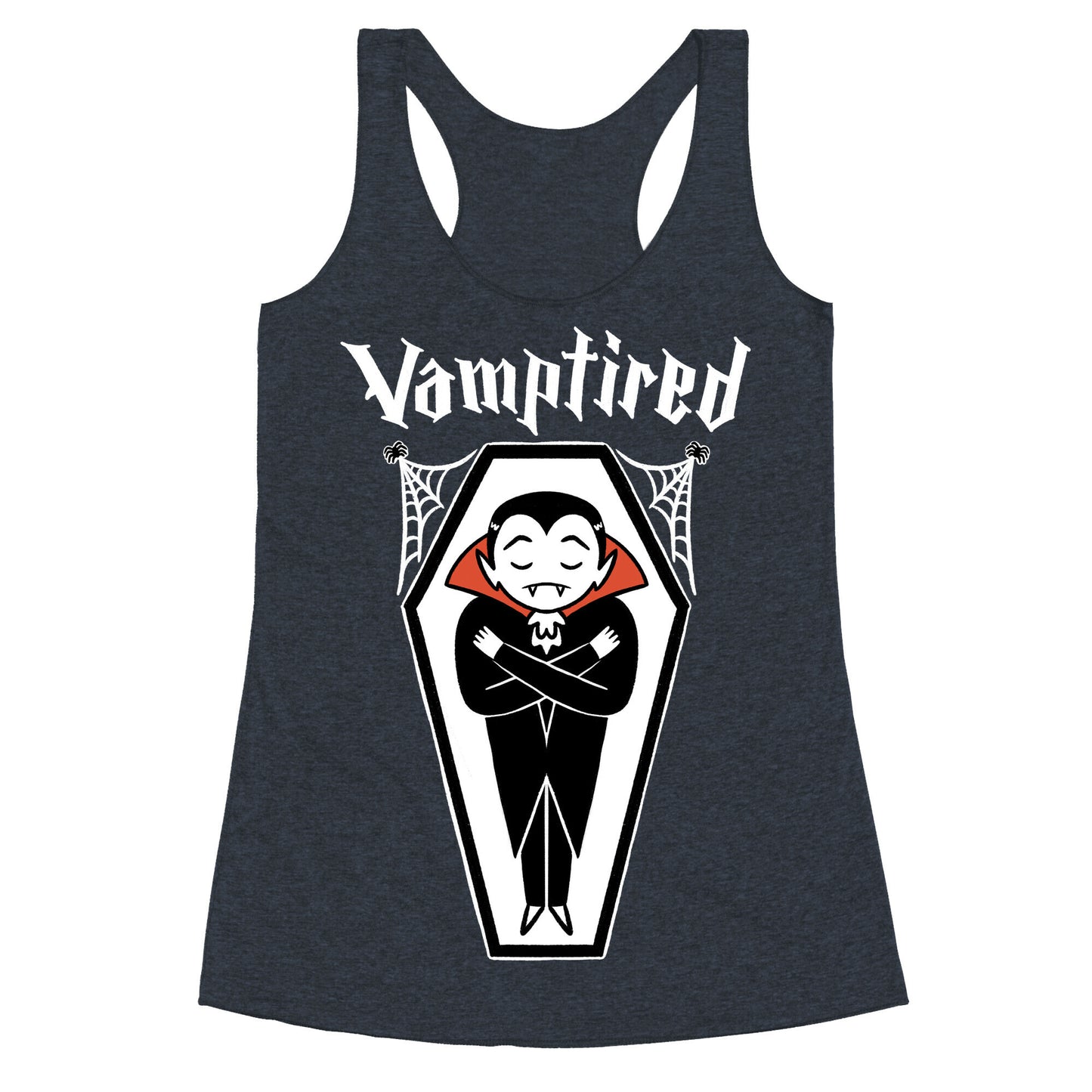 Vamptired Tired Vampire Racerback Tank