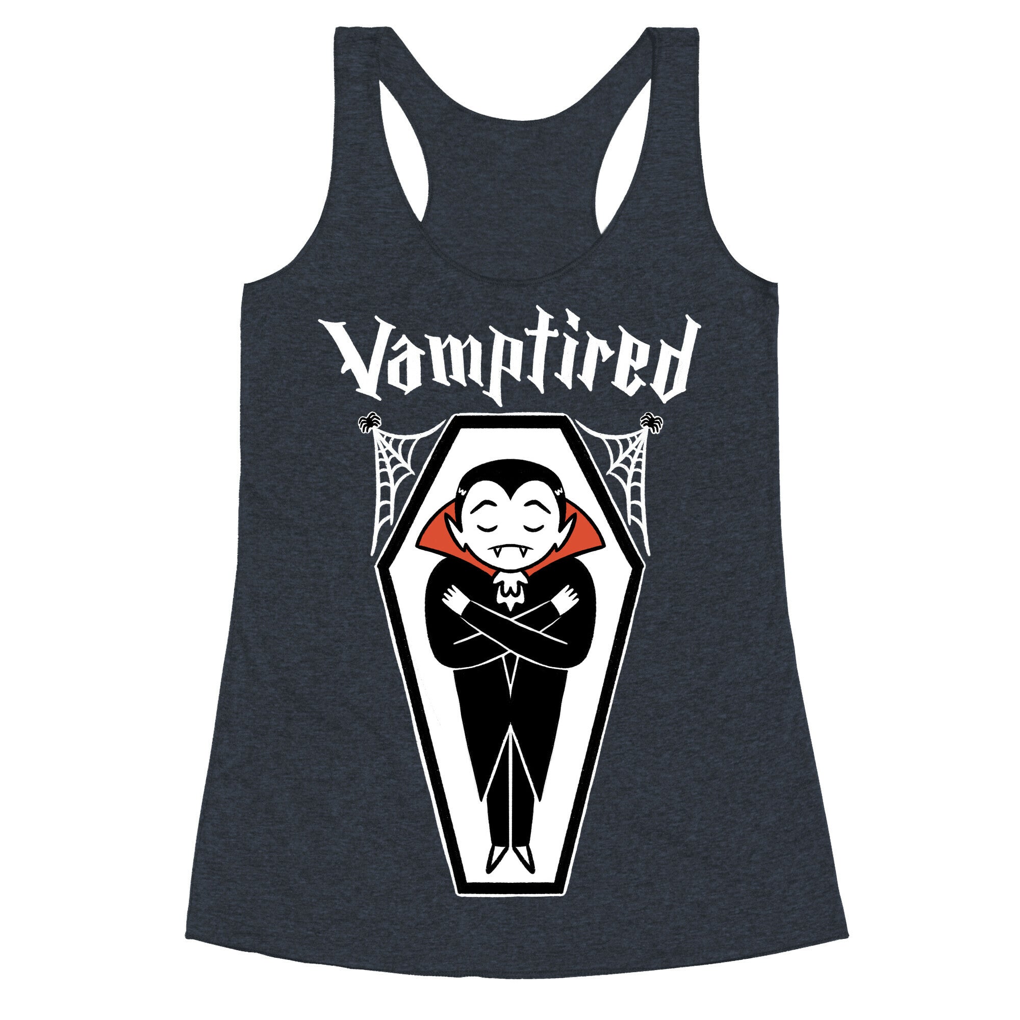Vamptired Tired Vampire Racerback Tank