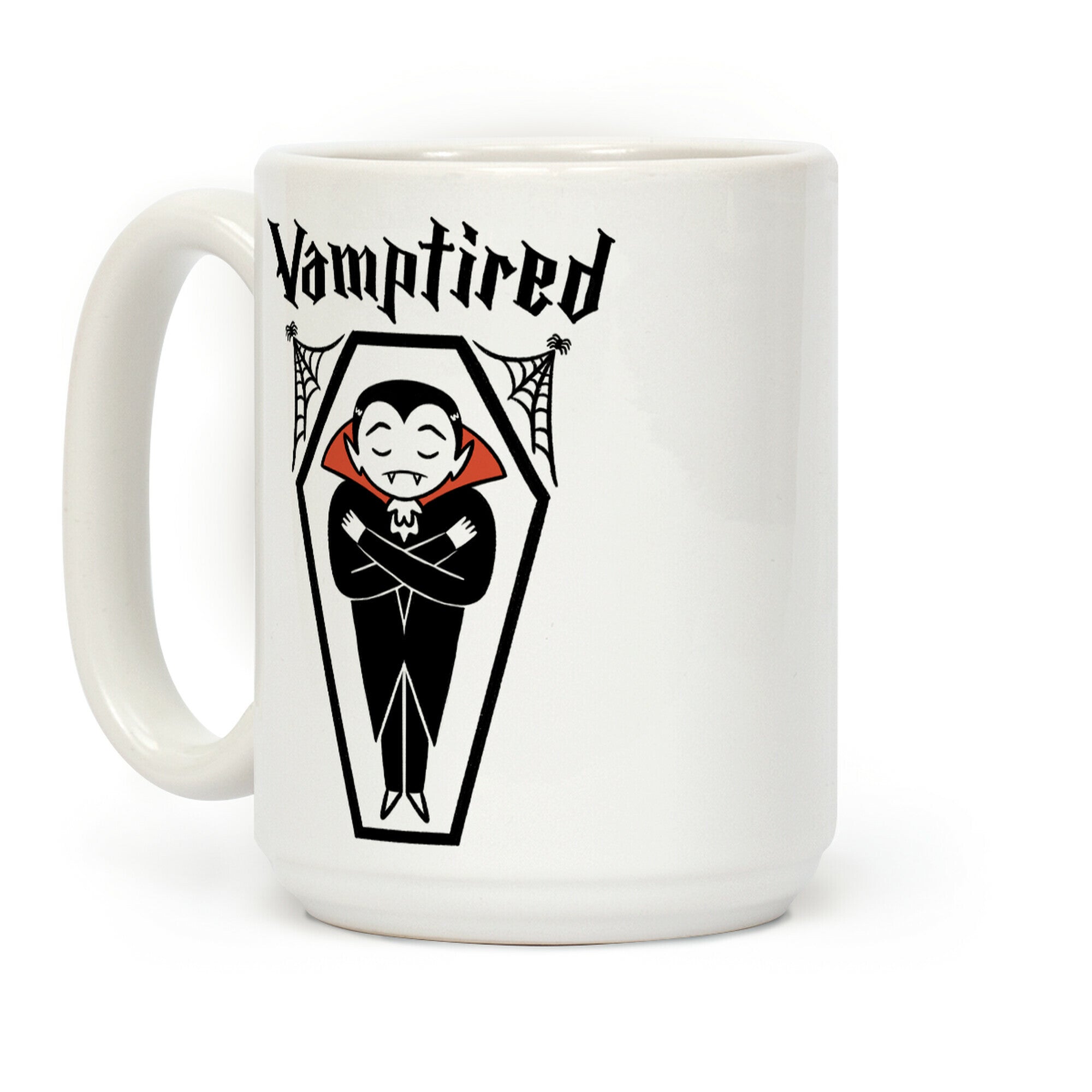 Vamptired Tired Vampire Coffee Mug