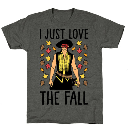 I Just Love The Fall Parody Unisex Triblend Tee
