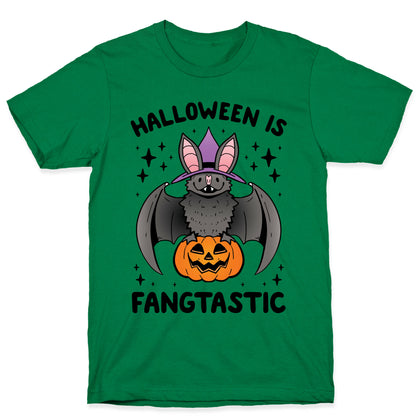 Halloween is Fangtastic T-Shirt