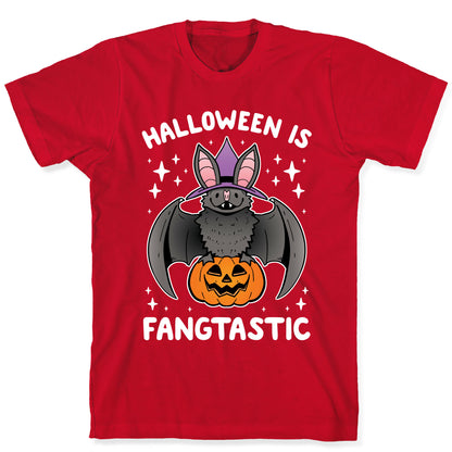 Halloween is Fangtastic T-Shirt