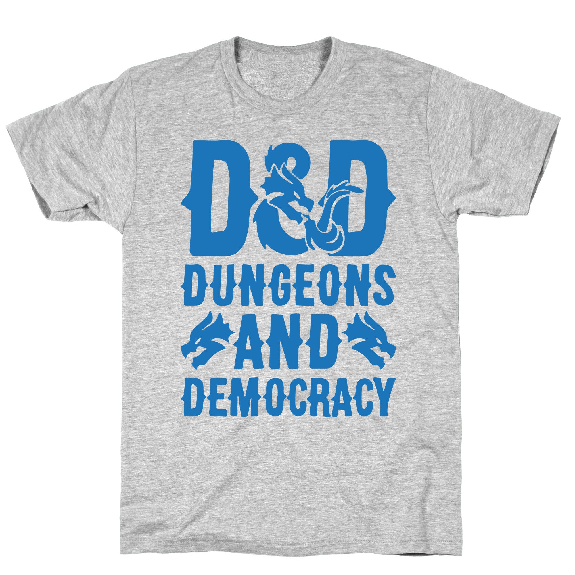 Dungeons and Democracy Parody T-Shirt