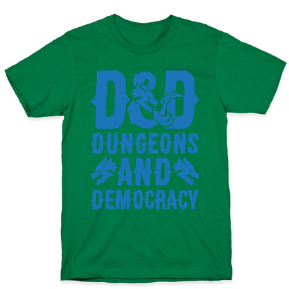 Dungeons and Democracy Parody T-Shirt