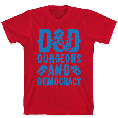 Dungeons and Democracy Parody T-Shirt