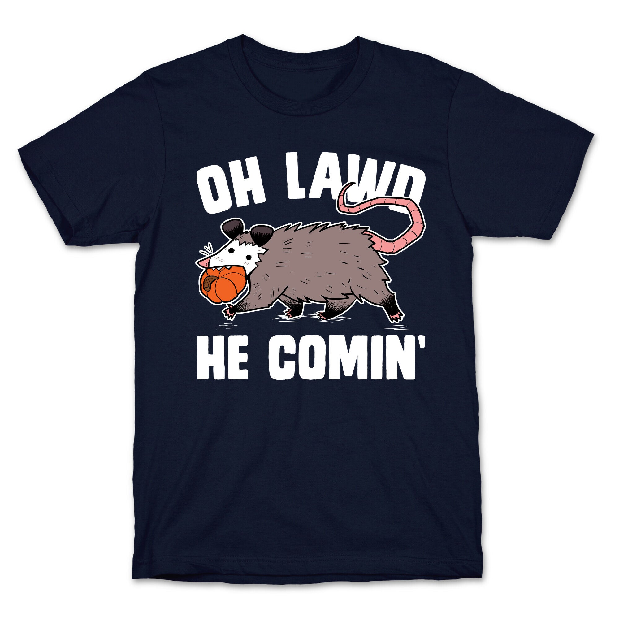 Oh Lawd He Comin' Pumpkin Possum T-Shirt