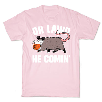 Oh Lawd He Comin' Pumpkin Possum T-Shirt