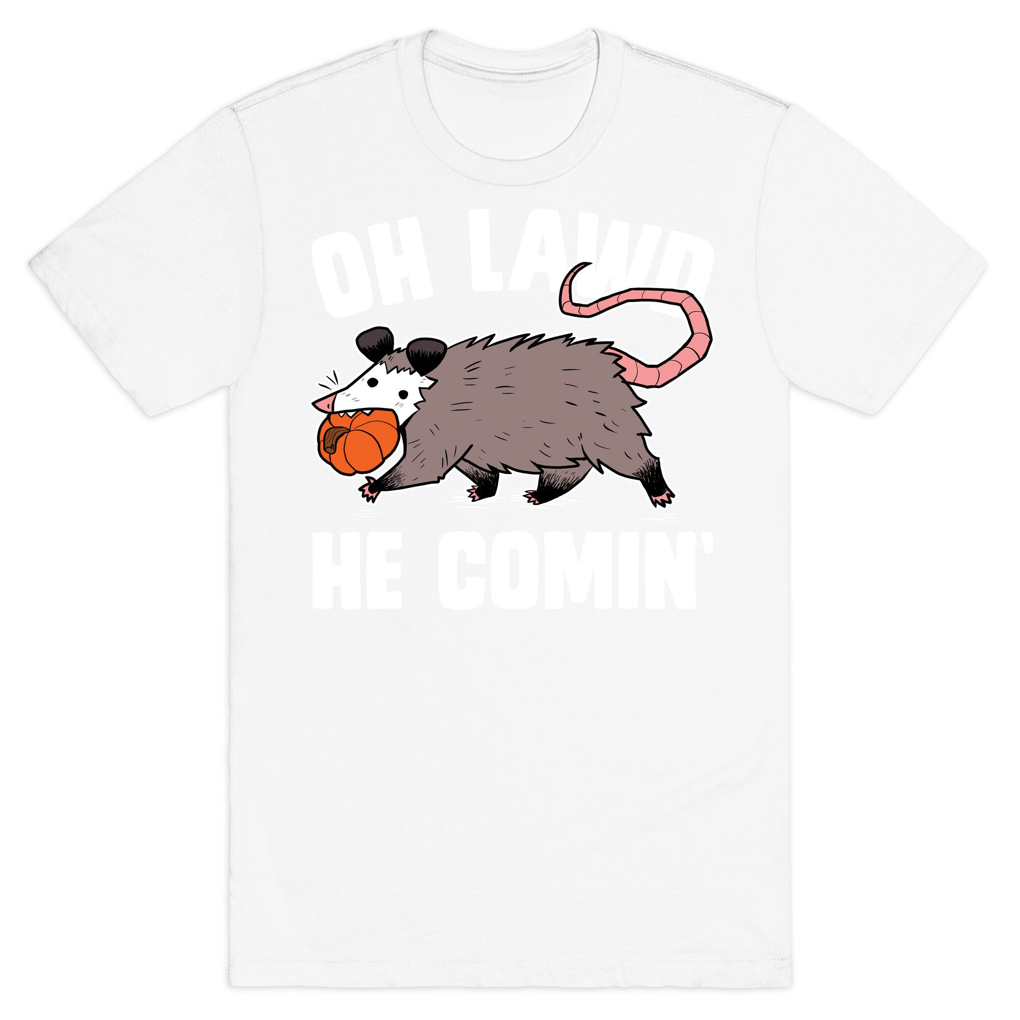 Oh Lawd He Comin' Pumpkin Possum T-Shirt