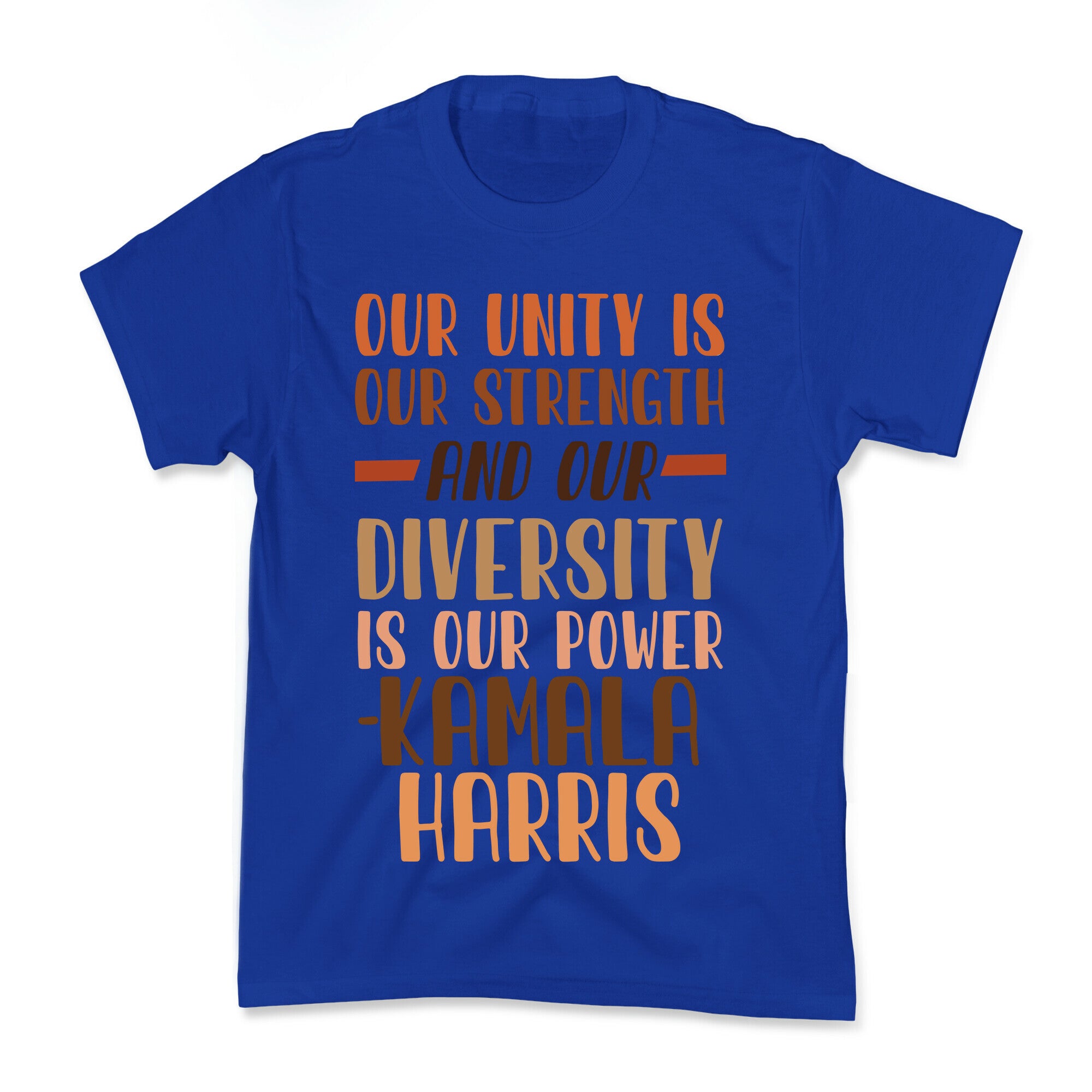 Our Unity is Our Strength And Our Diversity is Our Power Kamala Kids Tee