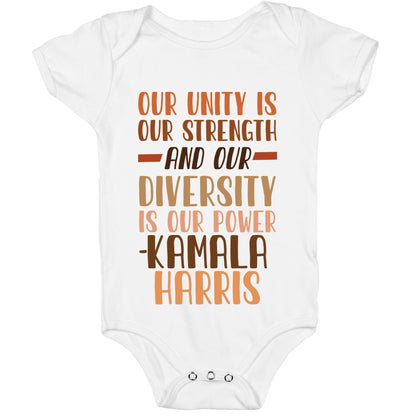 Our Unity is Our Strength And Our Diversity is Our Power Kamala Baby One-Piece