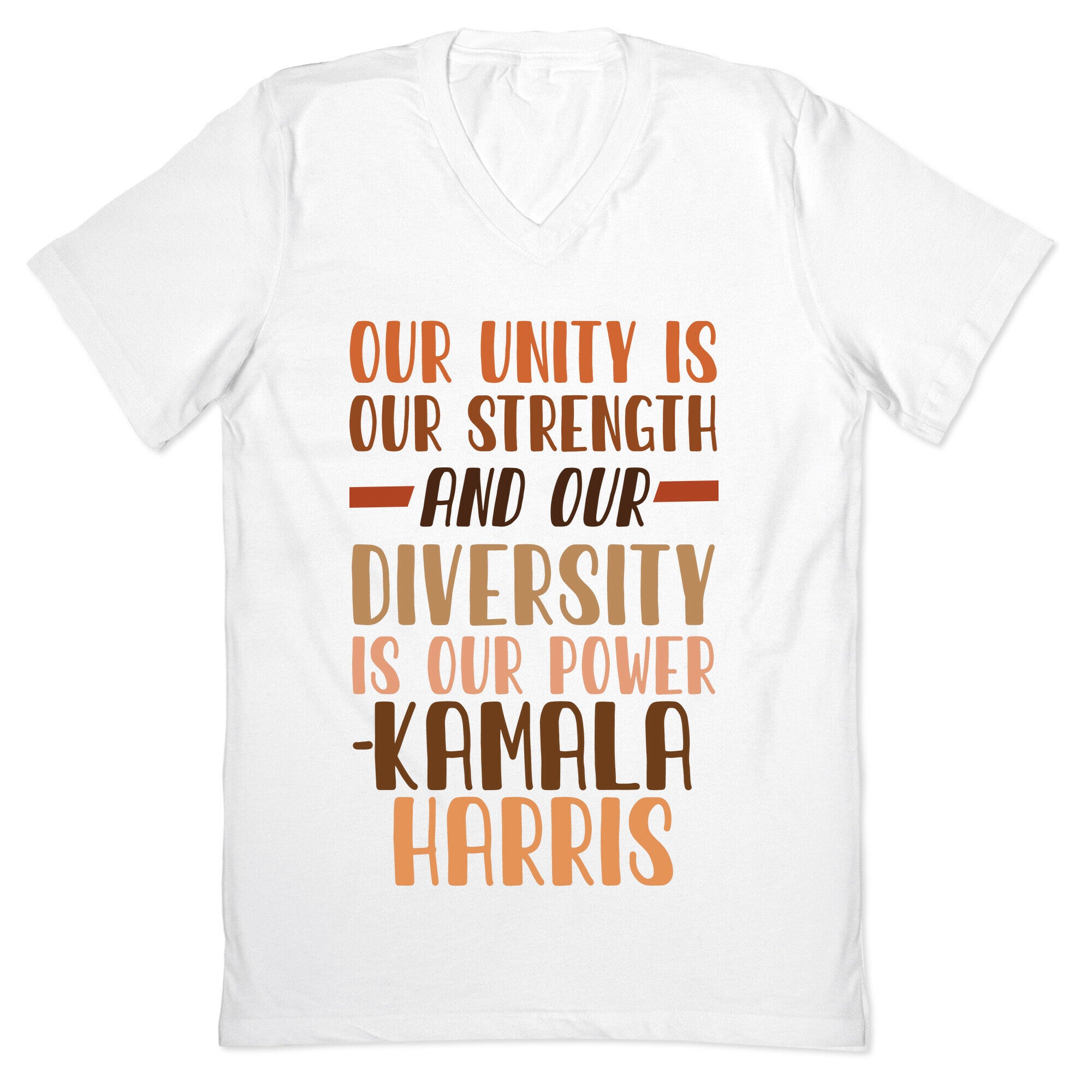 Our Unity is Our Strength And Our Diversity is Our Power Kamala V-Neck