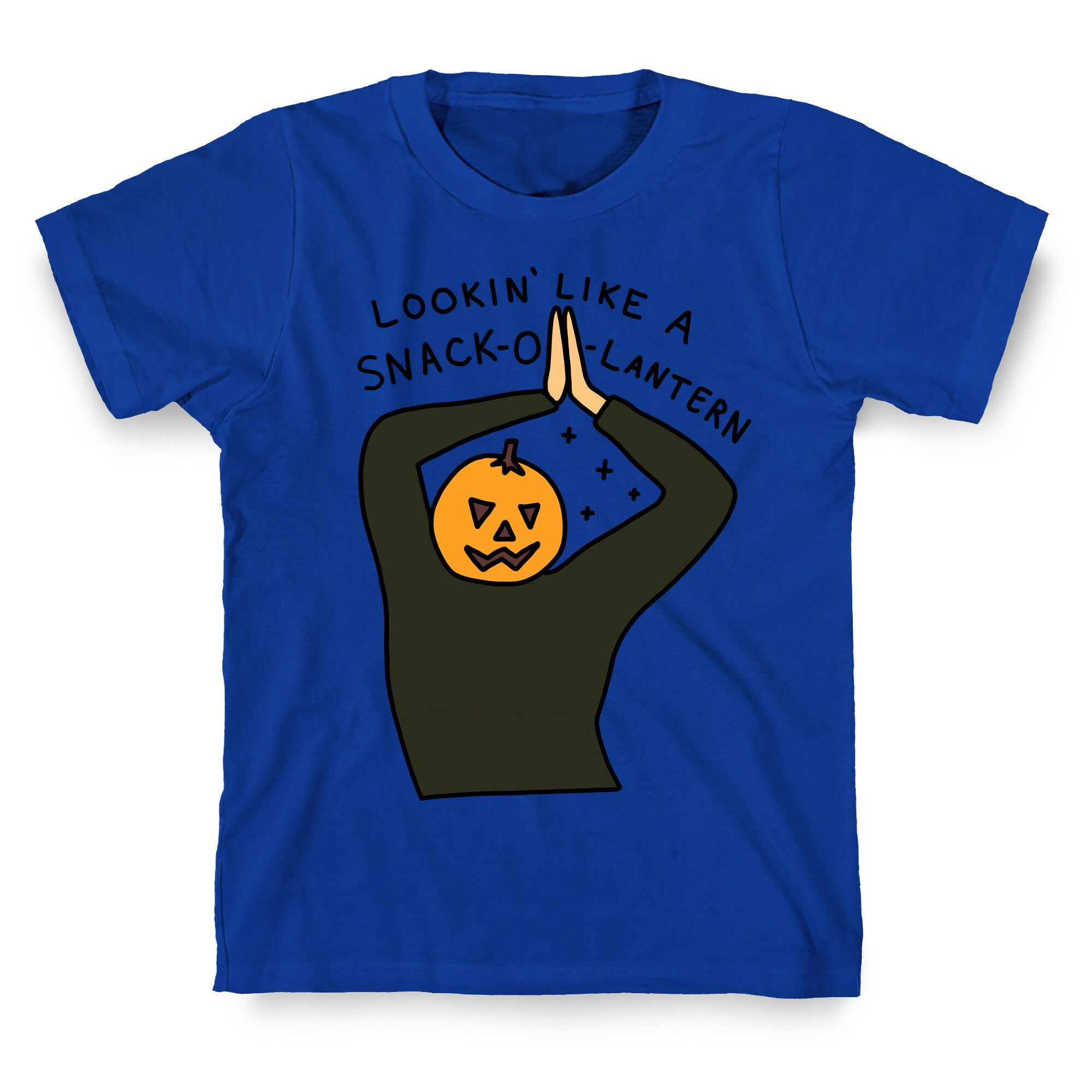 Lookin' Like A Snack-o-Lantern T-Shirt