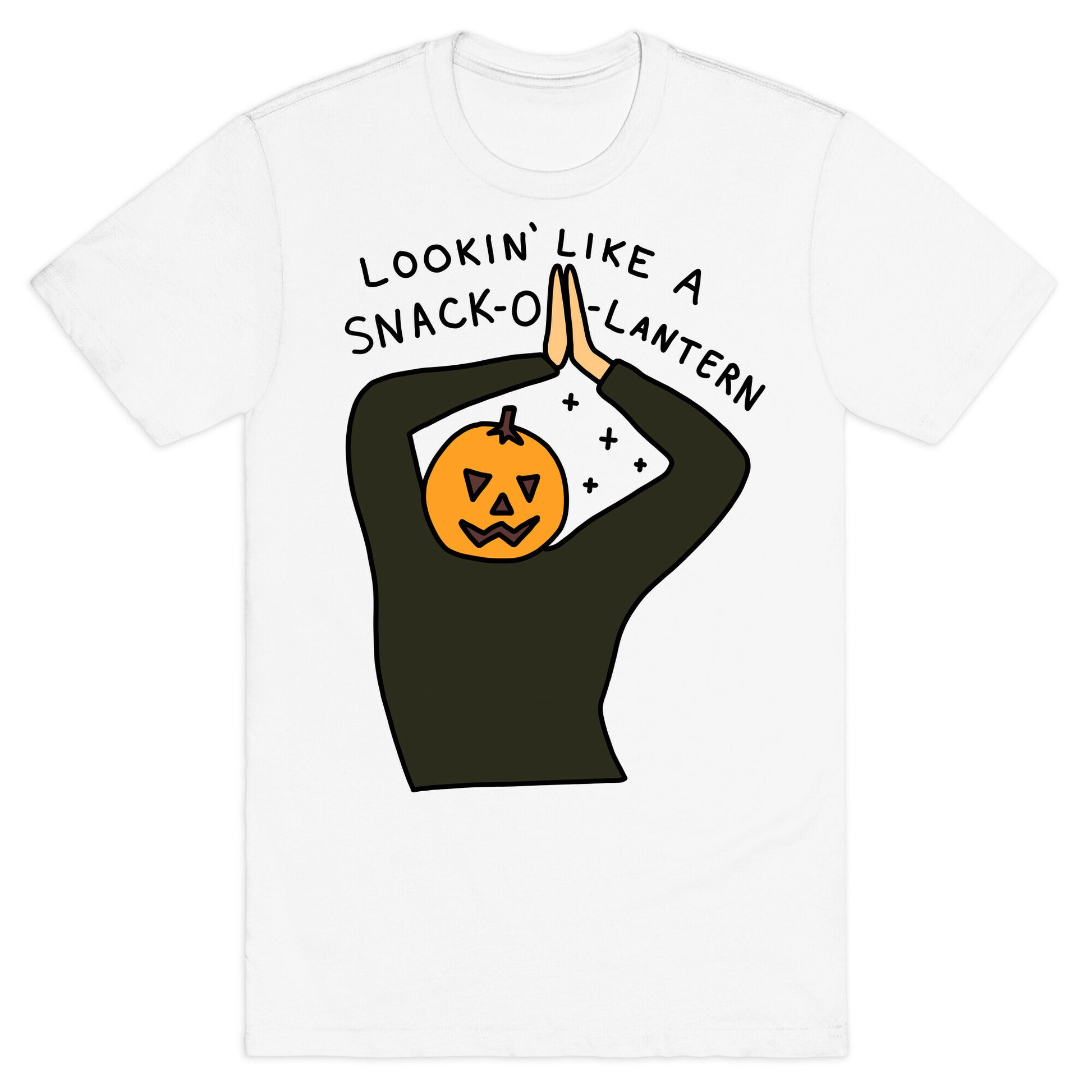 Lookin' Like A Snack-o-Lantern T-Shirt