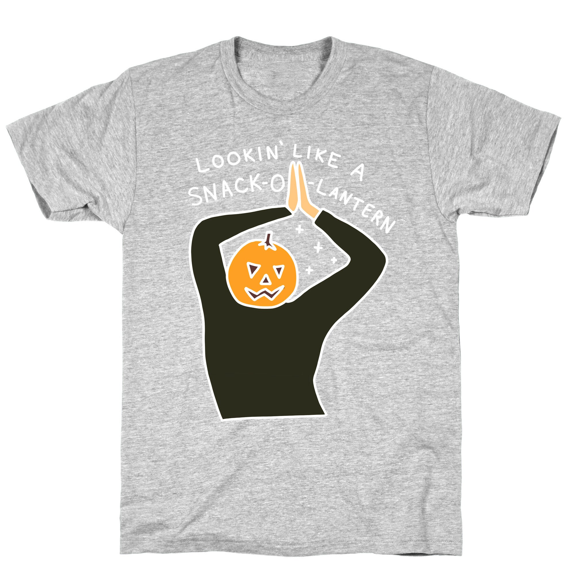 Lookin' Like A Snack-o-Lantern T-Shirt