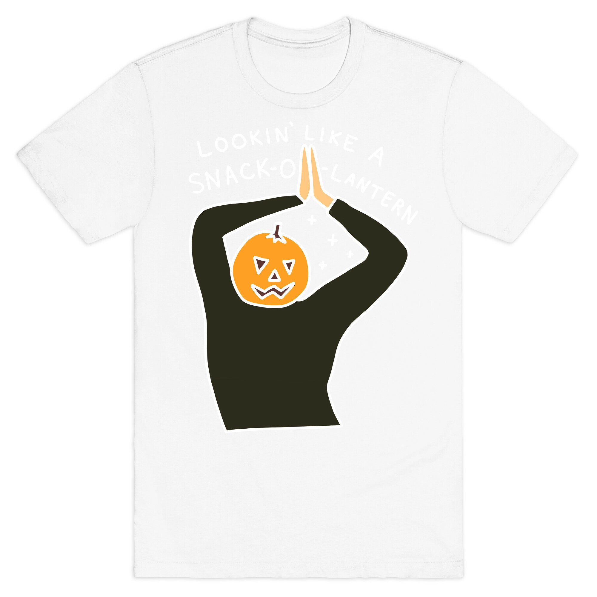 Lookin' Like A Snack-o-Lantern T-Shirt