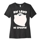 Aw Lawd He Spoopin' Ghost Parody White Print Women's Cotton Tee