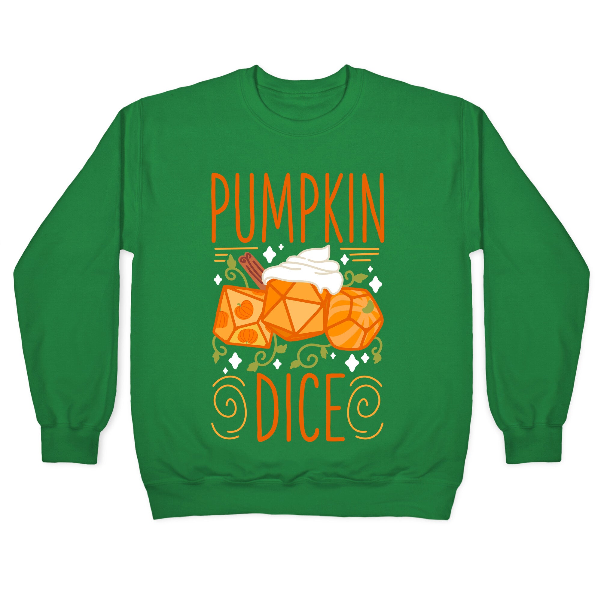 Pumpkin Dice Crewneck Sweatshirt