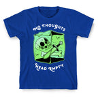 No Thoughts, Head Empty (Gelatinous Cube) T-Shirt