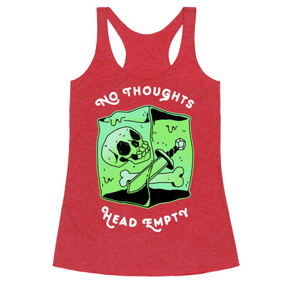 No Thoughts, Head Empty (Gelatinous Cube) Racerback Tank