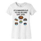 It's Dangerous To Go Alone Eat This Thanksgiving Parody Women's Cotton Tee