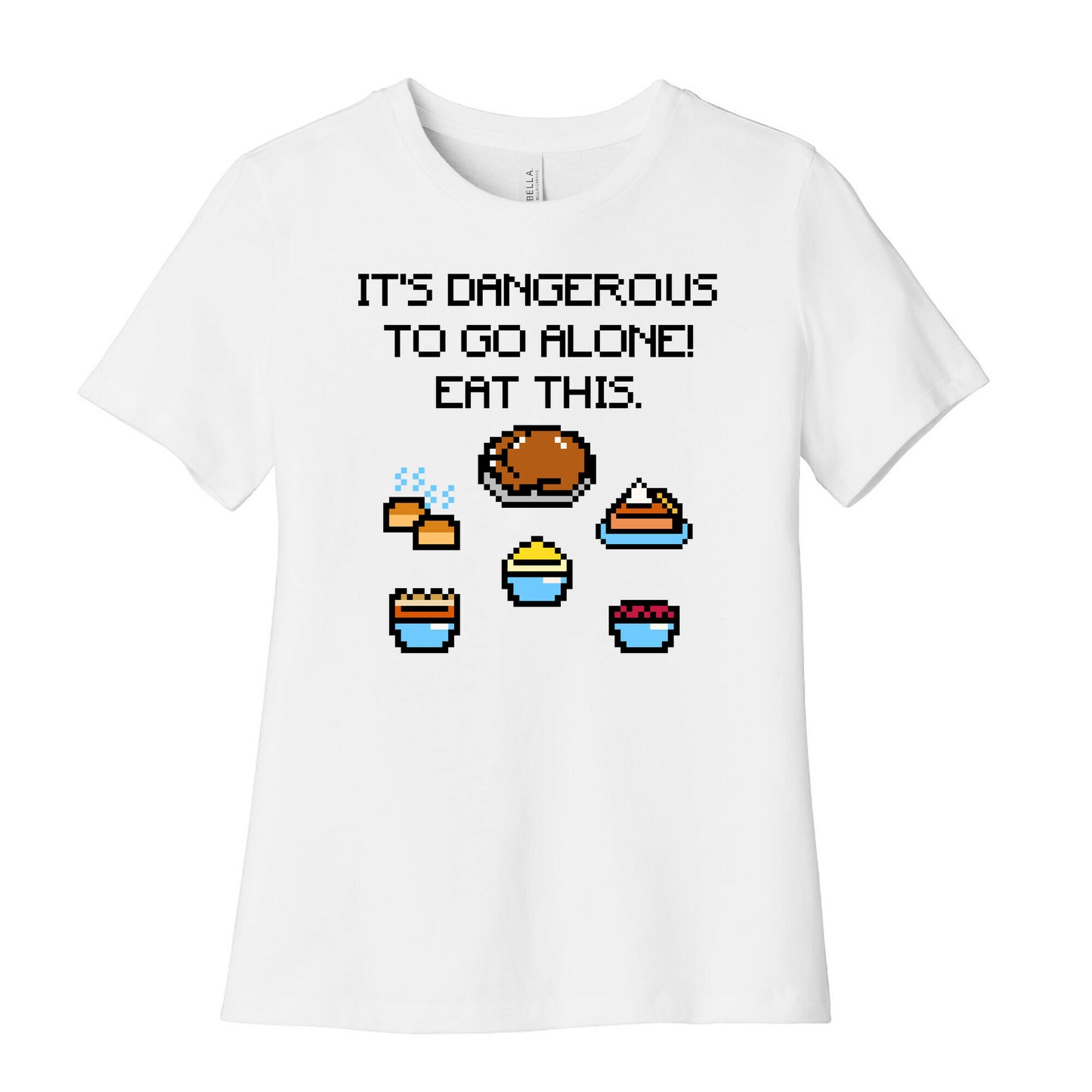 It's Dangerous To Go Alone Eat This Thanksgiving Parody Women's Cotton Tee