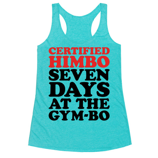 Certified Himbo Racerback Tank
