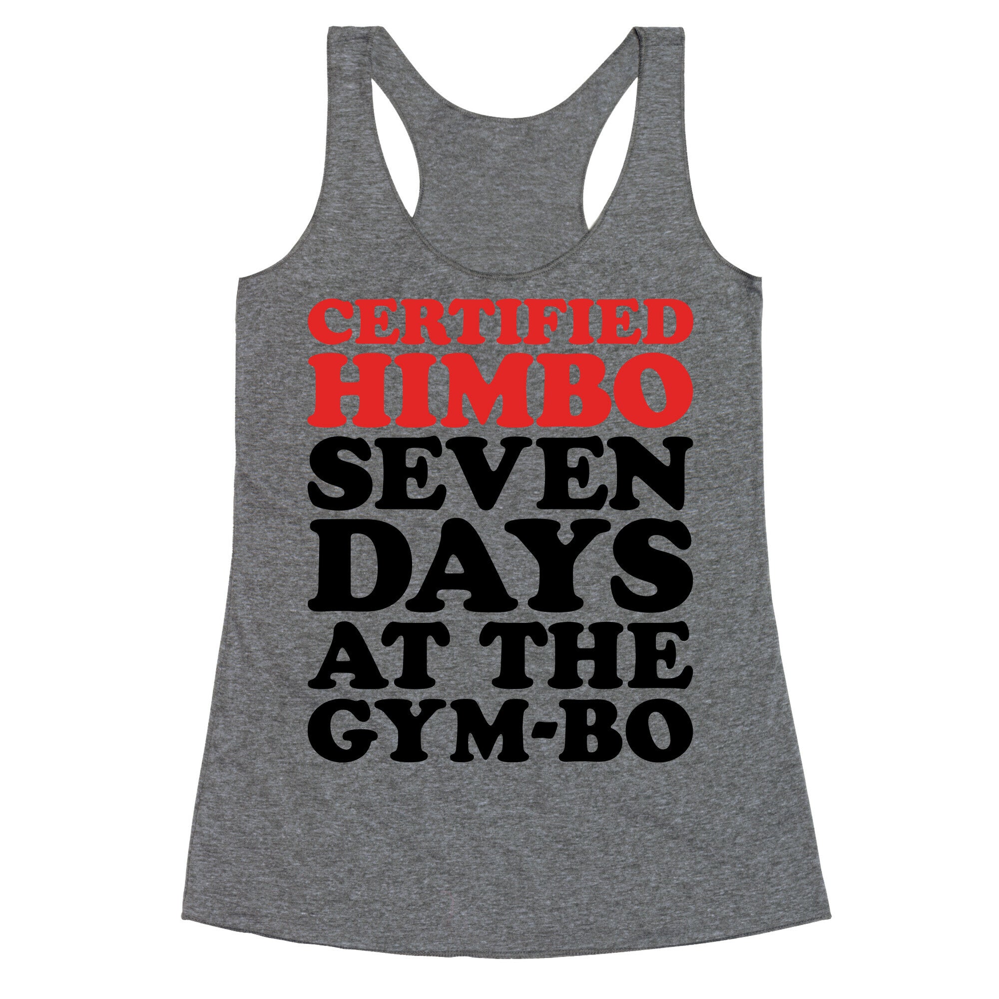 Certified Himbo Racerback Tank