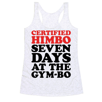 Certified Himbo Racerback Tank
