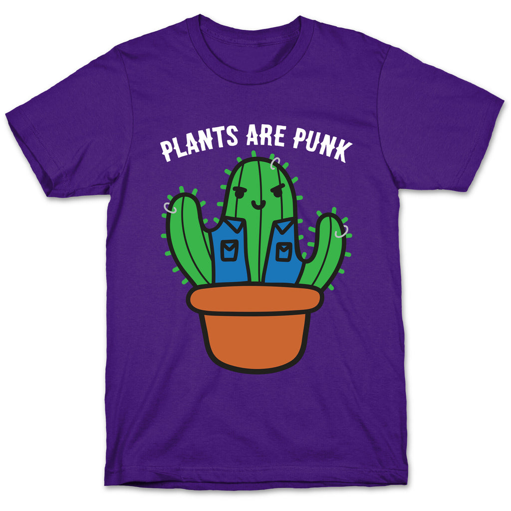 Plants Are Punk T-Shirt
