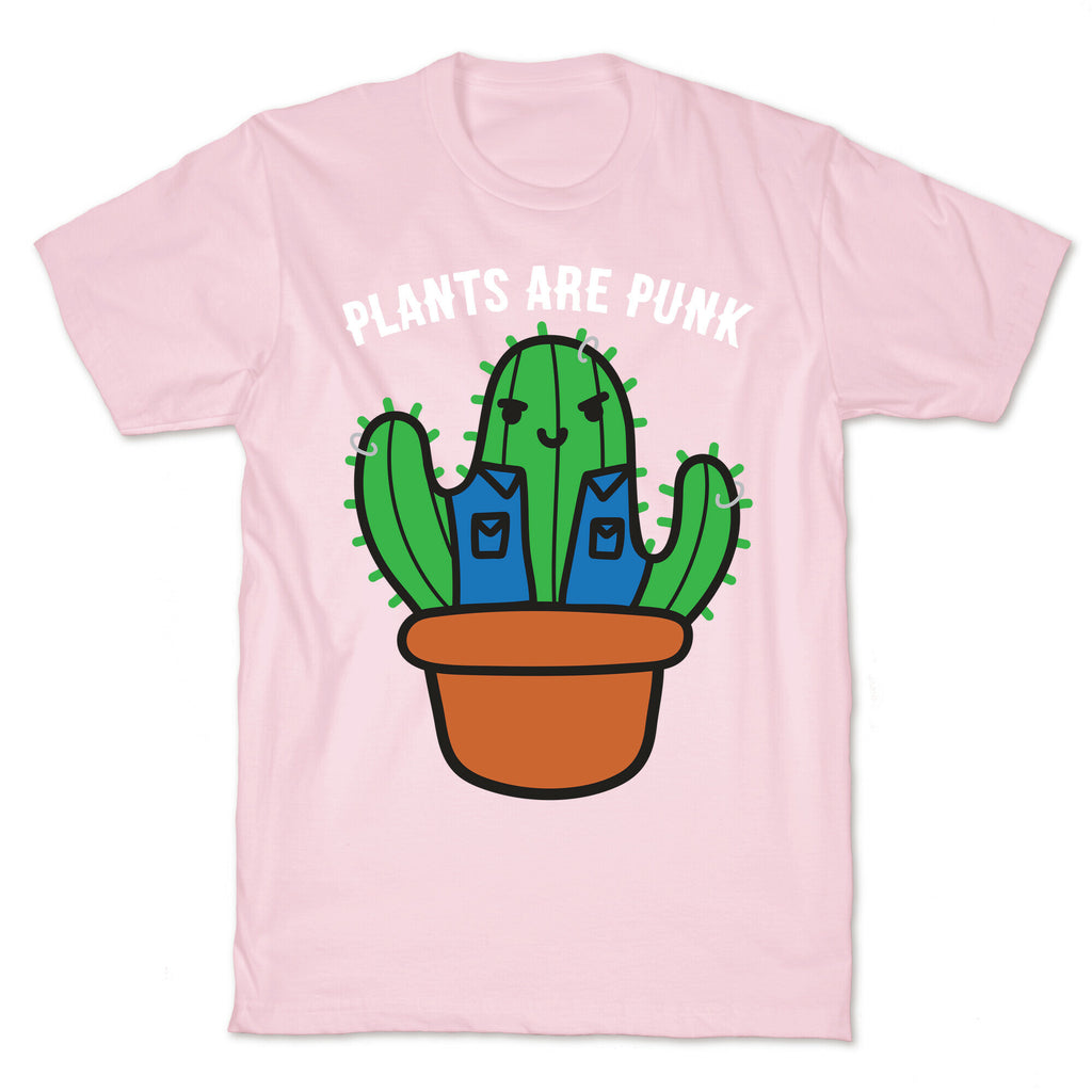 Plants Are Punk T-Shirt