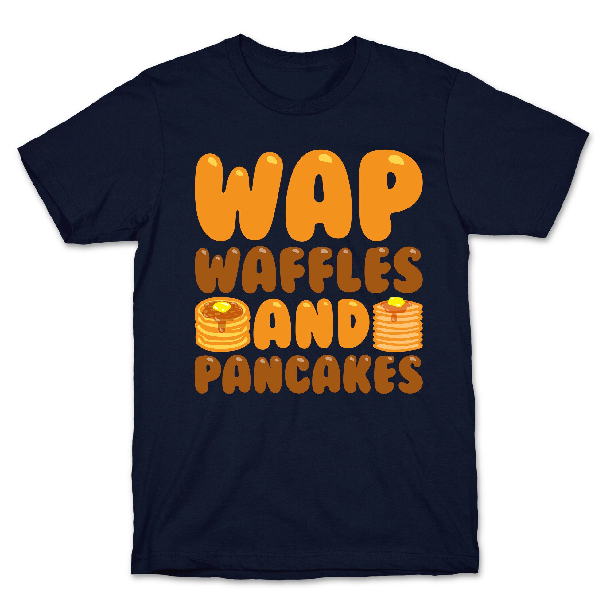 Waffles And Pancakes WAP Parody White Print T-Shirt