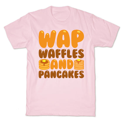 Waffles And Pancakes WAP Parody White Print T-Shirt