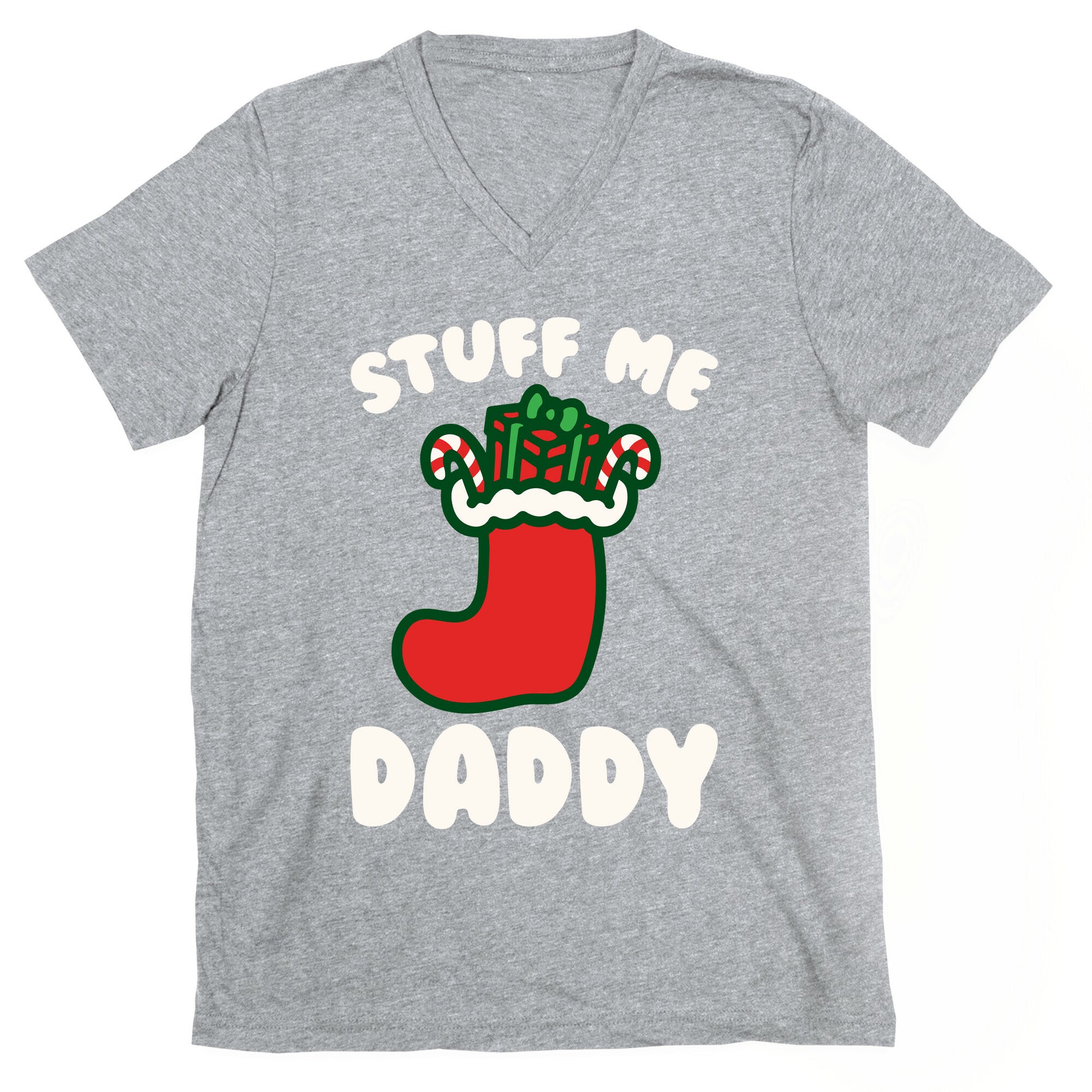 Stuff Me Daddy Stocking Parody White Print V-Neck