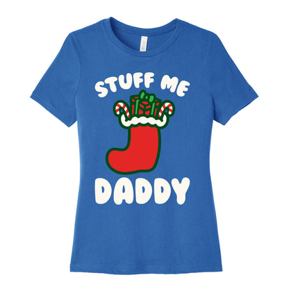 Stuff Me Daddy Stocking Parody White Print Women's Cotton Tee