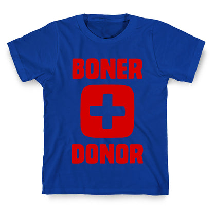 Boner Donor T-Shirt