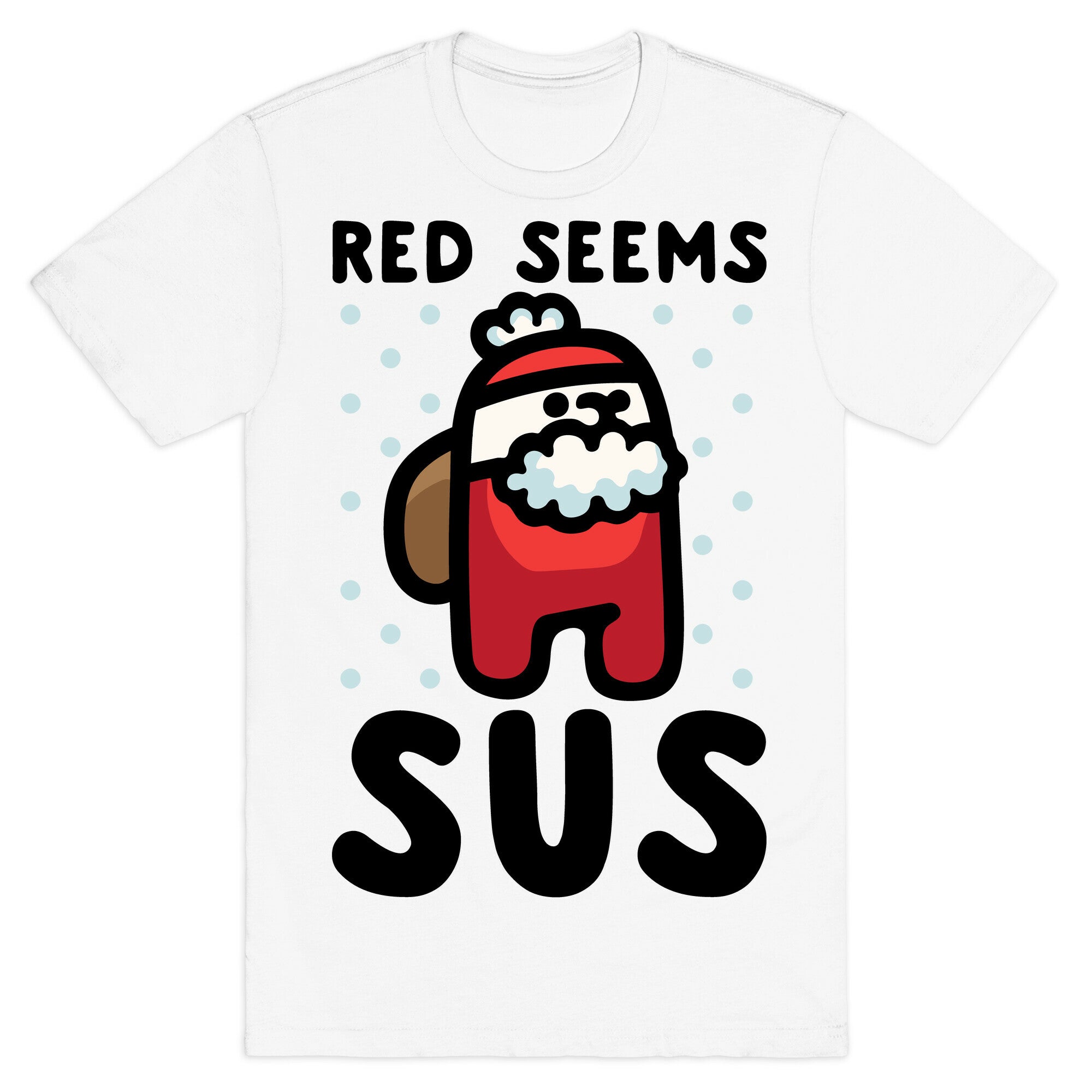 Red Seems Sus Santa Parody T-Shirt