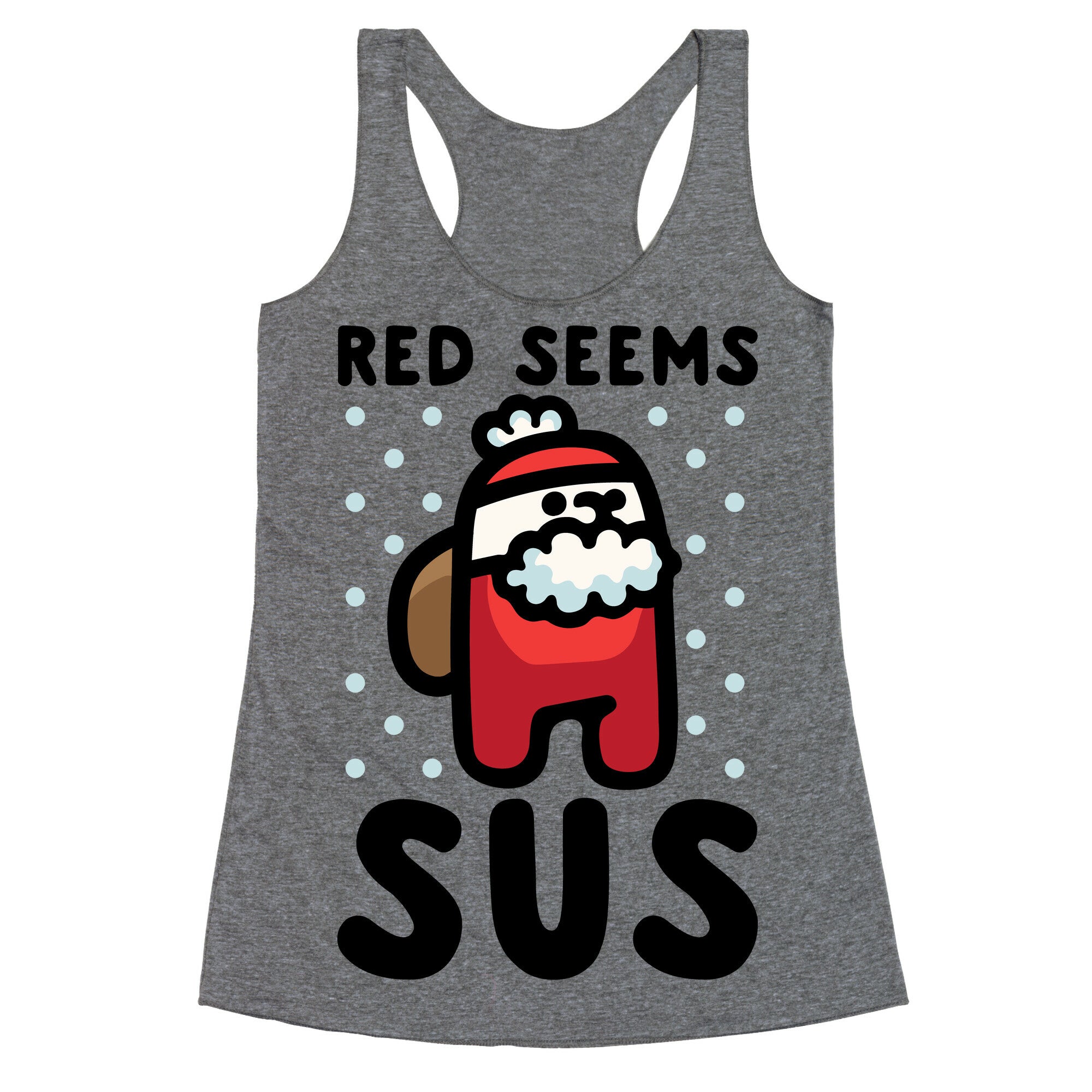 Red Seems Sus Santa Parody Racerback Tank