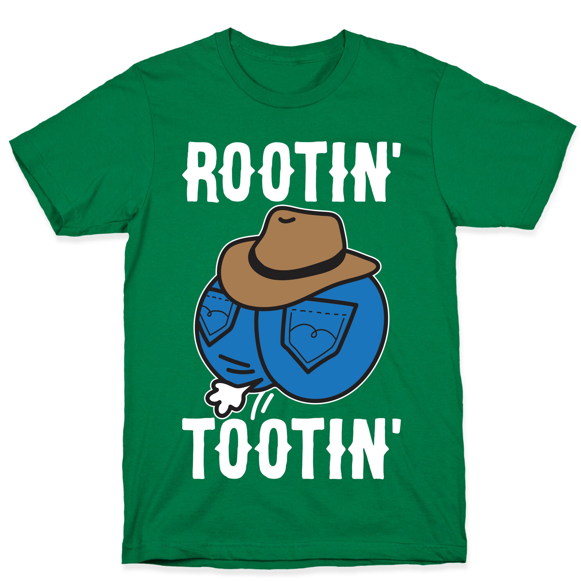 Rootin' Tootin' Cowboy Butt T-Shirt