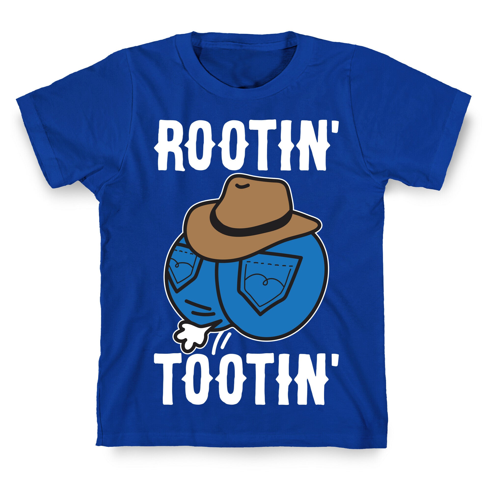 Rootin' Tootin' Cowboy Butt T-Shirt