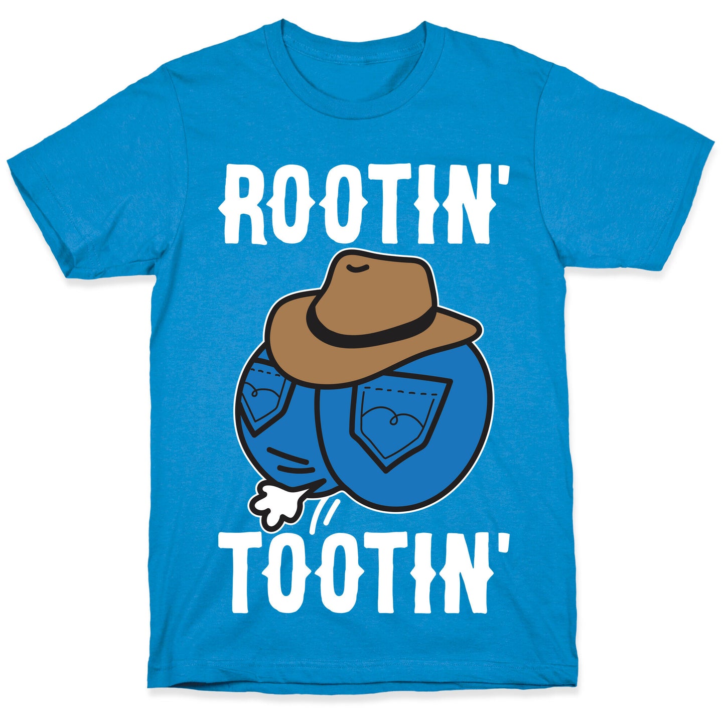 Rootin' Tootin' Cowboy Butt T-Shirt