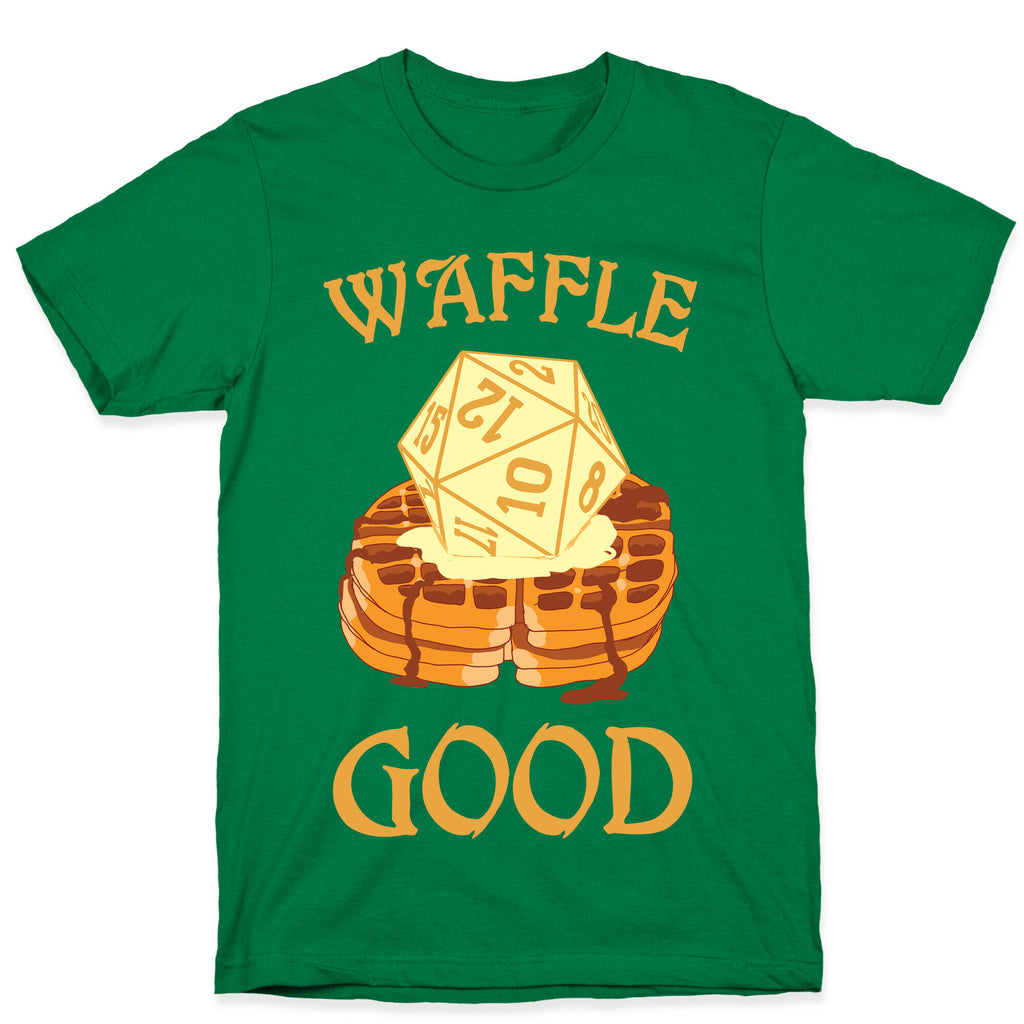 Waffle Good T-Shirt