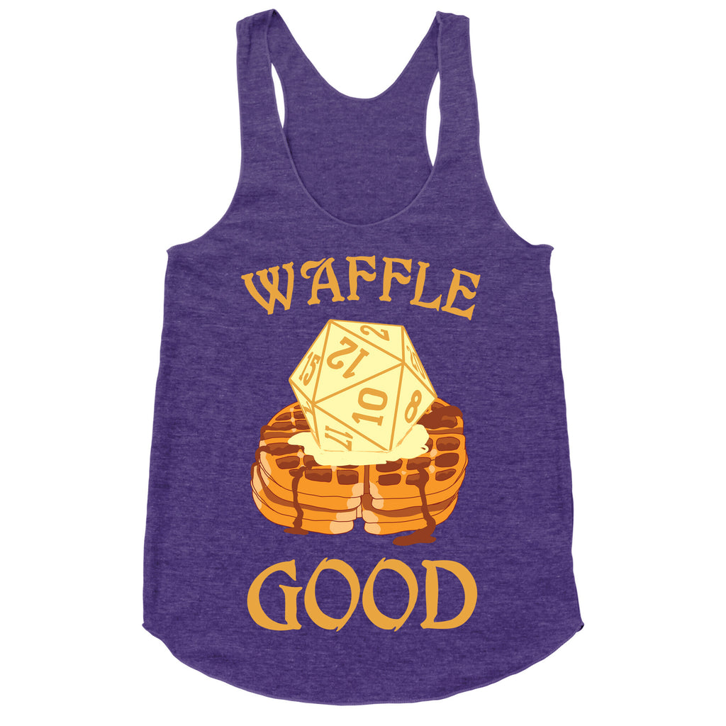 Waffle Good Racerback Tank