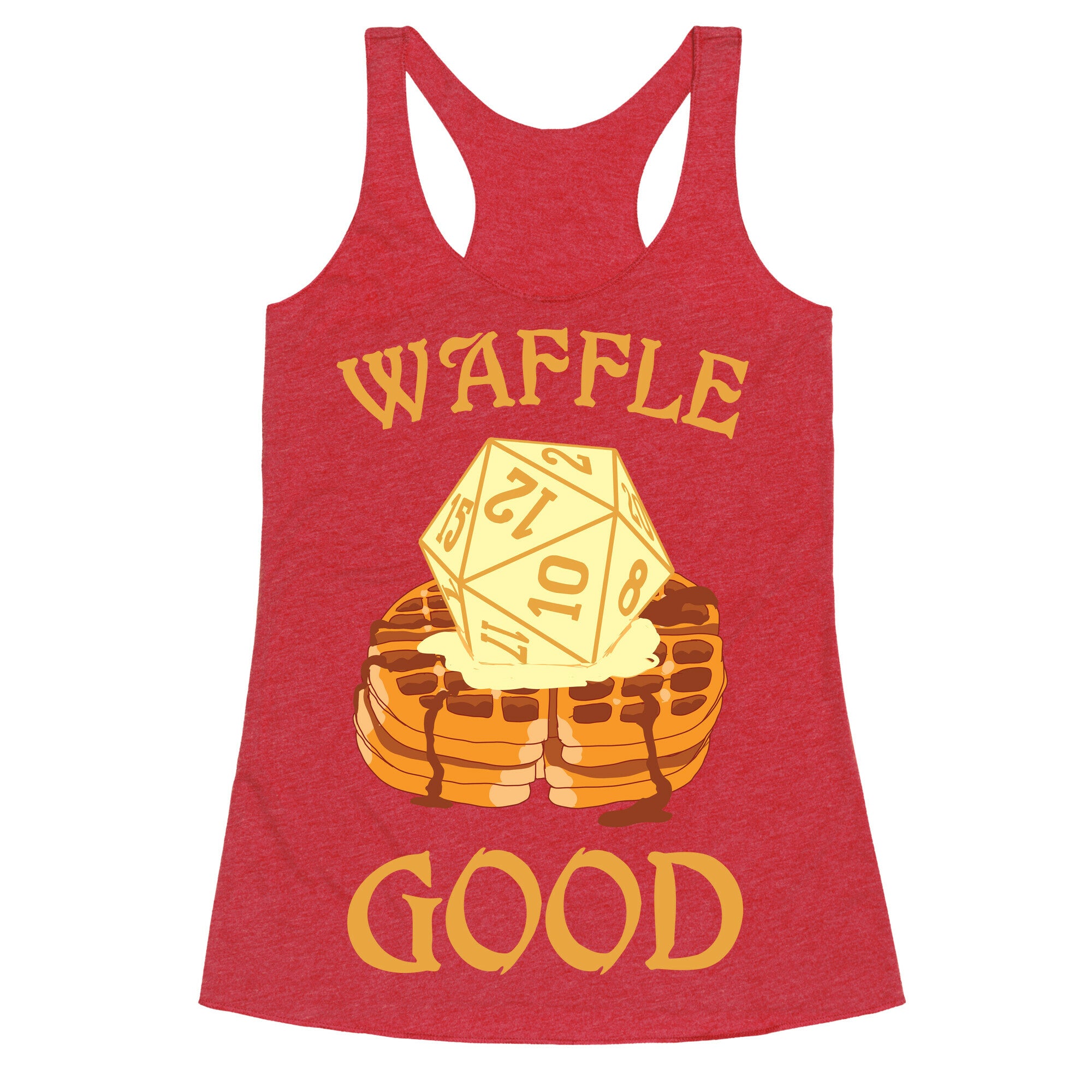 Waffle Good Racerback Tank
