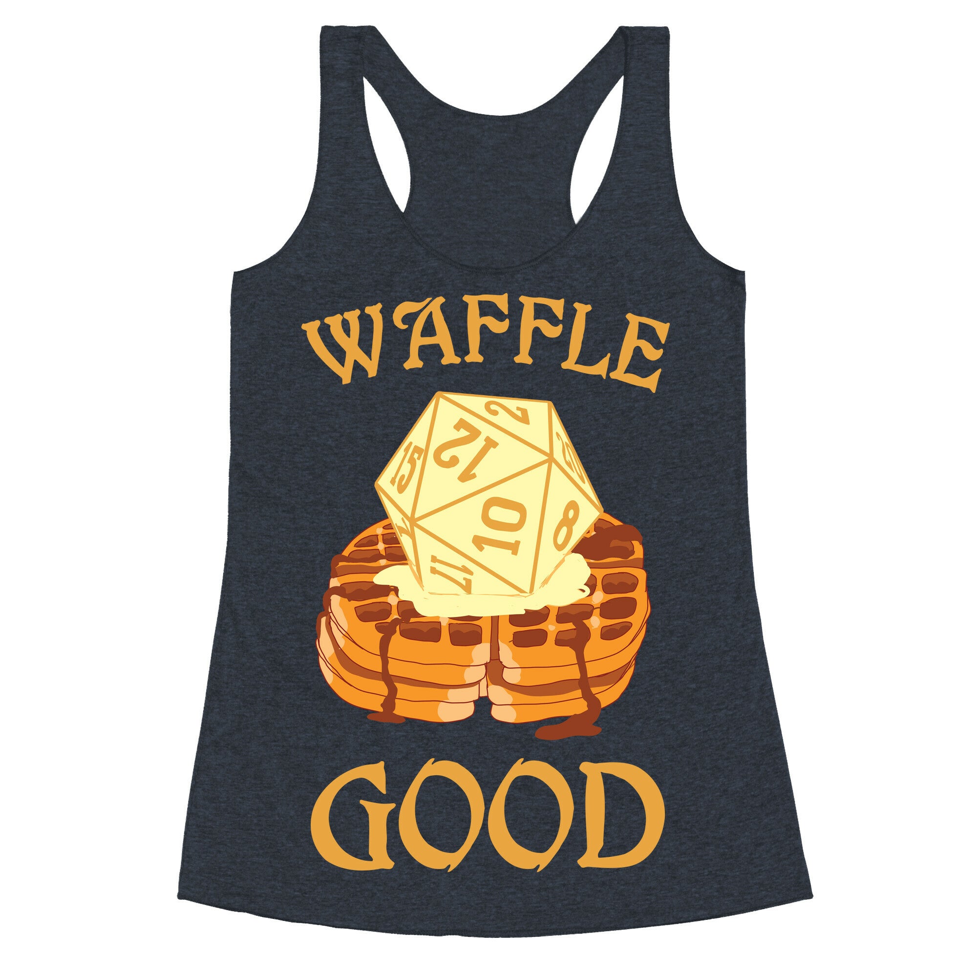 Waffle Good Racerback Tank