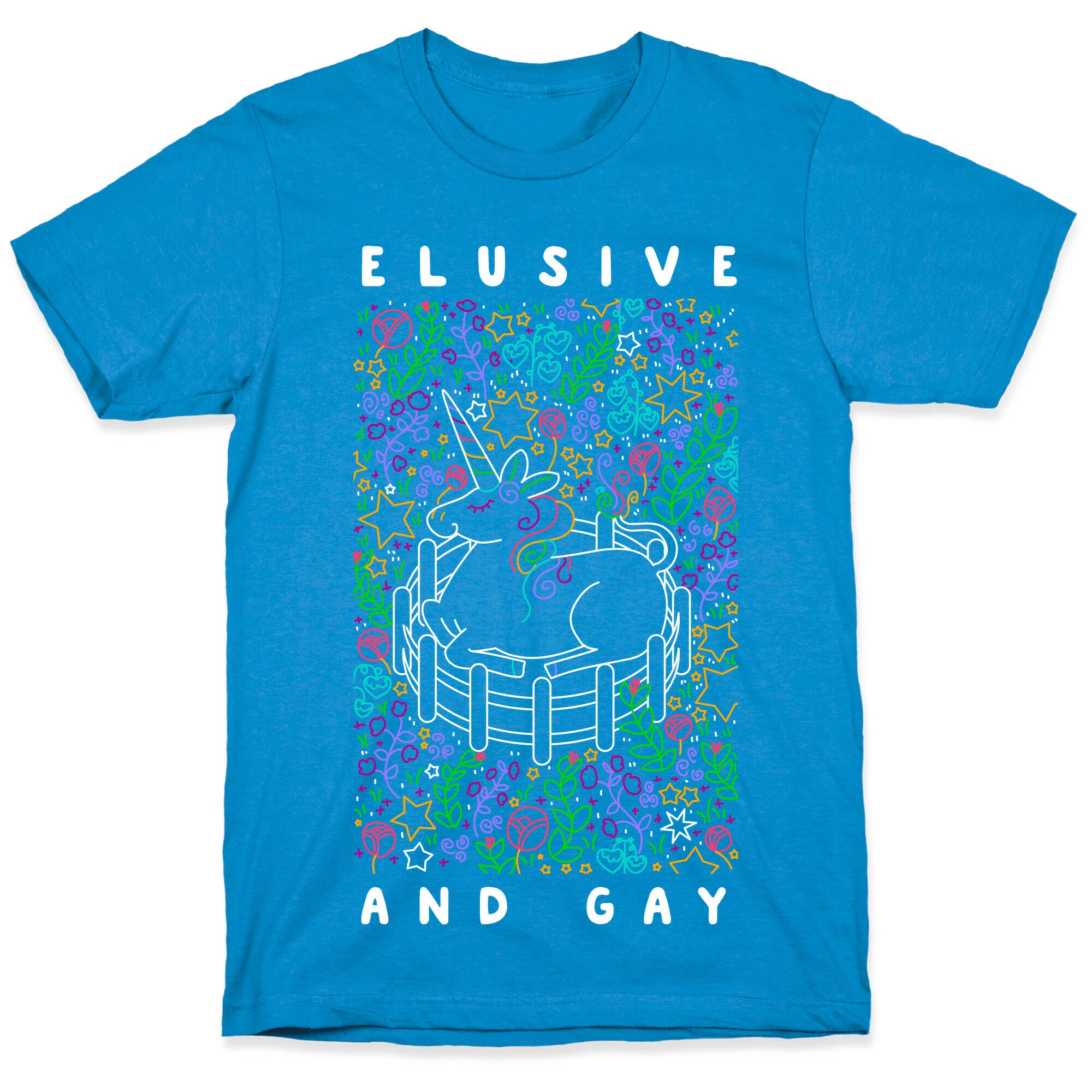 Elusive And Gay Unicorn  T-Shirt