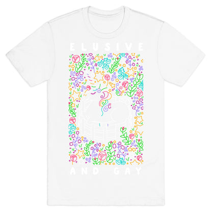 Elusive And Gay Unicorn  T-Shirt