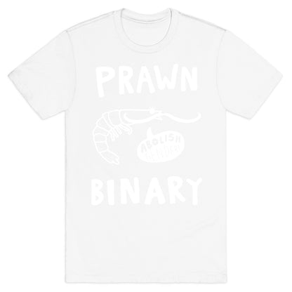 Prawn-Binary T-Shirt