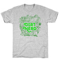 Dirt Nerd T-Shirt